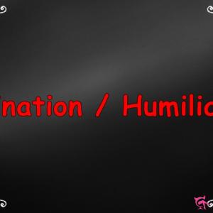 Séance domination / Humiliation 10 minutes