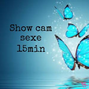 SHOW Cam sexe 15 min
