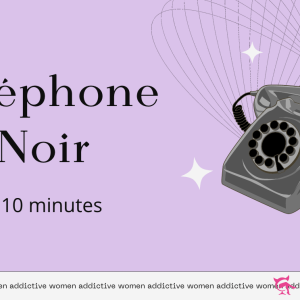 Téléphone Noir 10 minutes