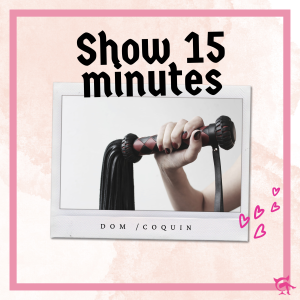 Show 15 Minutes