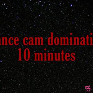Séance cam domination / humiliation - 10 minutes
