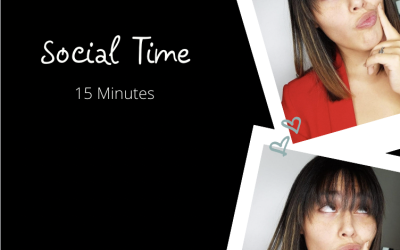 Social Time  15 minutes
